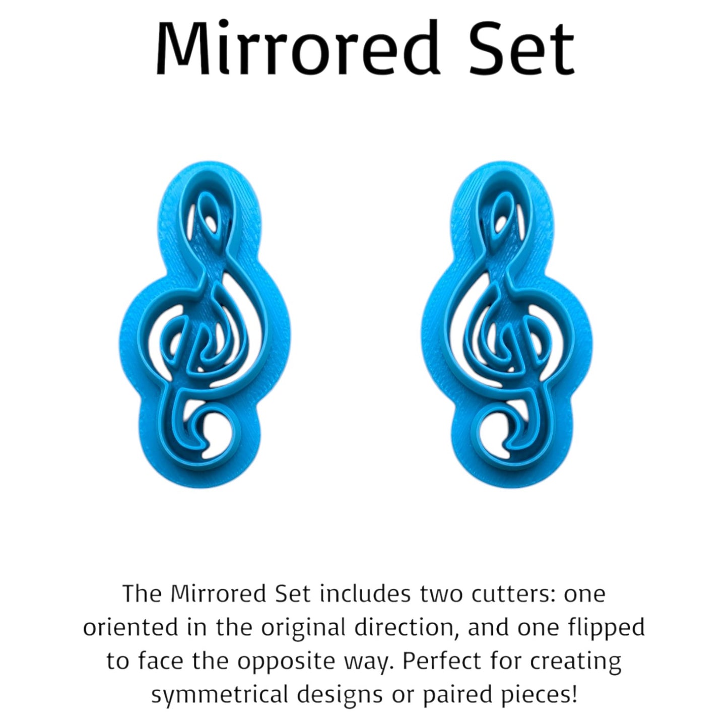 Pair of mirrored treble clef cookie cutters labeled ‘Mirrored Set’ — symmetrical 3D‑printed cutters for clay, fondant, or pottery crafts.