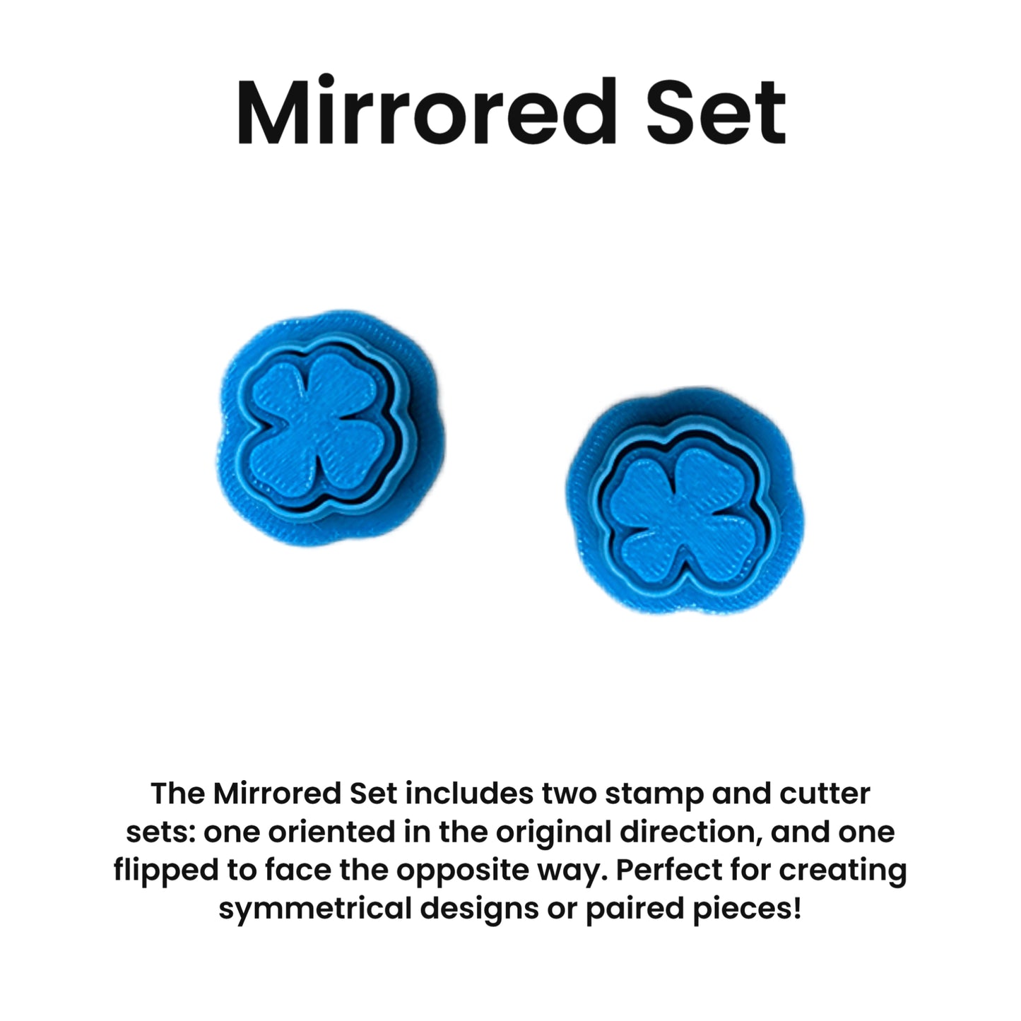 Two blue four-leaf clover stamp and cutter sets on a white background with text describing the mirrored set.